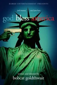 Постер: Боже, благослови Америку! / God Bless America (2011)