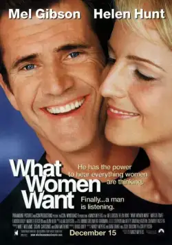 Постер: Чего хотят женщины / What Women Want (2000)