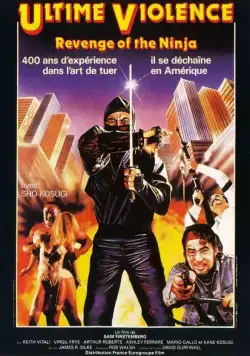 Постер: Месть ниндзя / Revenge of the Ninja (1983)