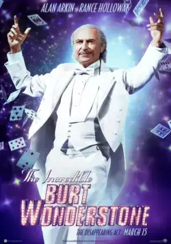 Постер: Невероятный Бёрт Уандерстоун / The Incredible Burt Wonderstone (2013)