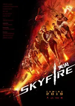 Постер: Небесный огонь / Skyfire (2019)