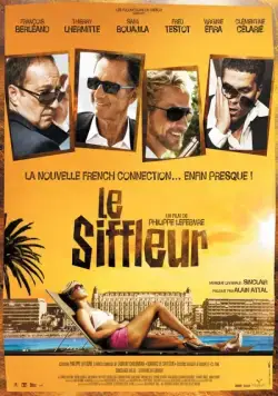 Постер: Свистун / Le siffleur (2009)