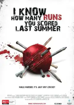 Постер: Я знаю, сколько ранов ты забил прошлым летом / I Know How Many Runs You Scored Last Summer (2008)