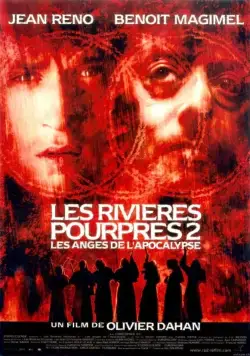 Постер: Багровые реки 2: Ангелы апокалипсиса / Les rivières pourpres 2 - Les anges de l'apocalypse (2004)