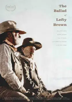 Постер: Баллада о Лефти Брауне / The Ballad of Lefty Brown (2017)
