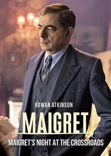 Постер: Мегрэ: Ночь на перекрёстке / Maigret: Night at the Crossroads (2017)