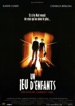Постер: Детская игра / Un jeu d'enfants (2001)