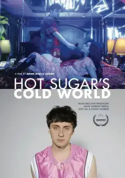Постер: Холодный мир Hot Sugar / Hot Sugar's Cold World (2015)