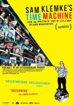 Постер: Машина времени Сэма Клемке / Sam Klemke's Time Machine (2015)