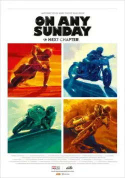 Постер: Каждое воскресенье: Следующая глава / On Any Sunday: The Next Chapter (2014)