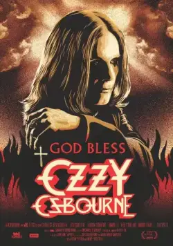 Постер: Боже, храни Оззи Осборна / God Bless Ozzy Osbourne (2011)