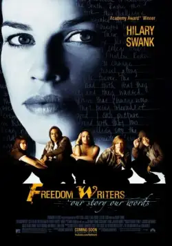 Постер: Писатели свободы / Freedom Writers (2006)