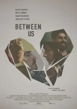 Постер: Между нами / Between Us (2016)