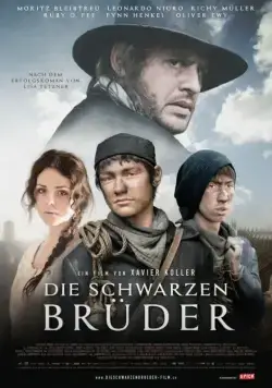 Постер: Черные братья / Die schwarzen Brüder (2013)