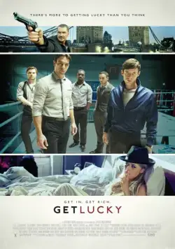 Постер: Удачу за хвост / Get Lucky (2013)