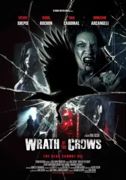 Постер: Гнев вороны / Wrath of the Crows (2013)