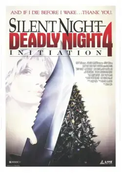 Постер: Инициация: Тихая ночь, смертельная ночь 4 / Initiation: Silent Night, Deadly Night 4 (1990)