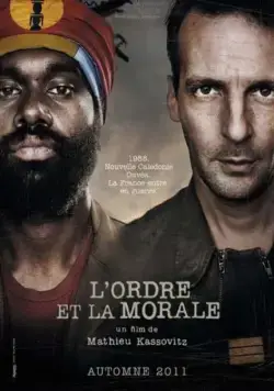 Постер: Порядок и мораль / L'ordre et la morale (2011)
