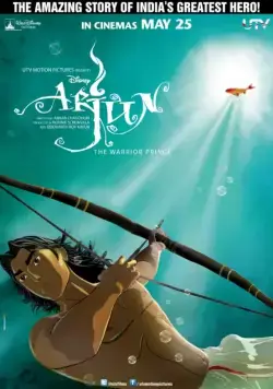 Постер: Арджун: принц-воин / Arjun: The Warrior Prince (2012)