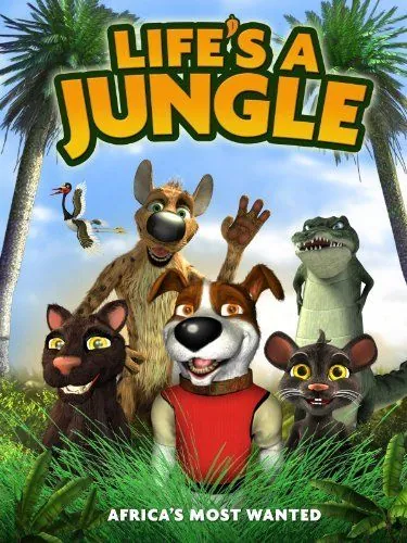 Постер: Жизнь в джунглях: Разыскиваются в Африке / Life's a Jungle: Africa's Most Wanted (2012)