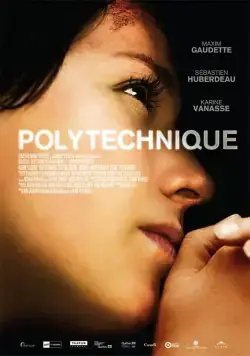 Постер: Политех / Polytechnique (2008)