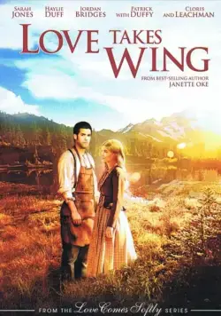 Постер: У любви есть крылья / Love Takes Wing (2009)