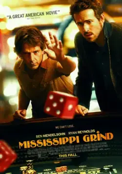 Постер: Прогулка по Миссисипи / Mississippi Grind (2014)