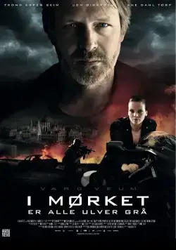Постер: Варг Веум: Ночью все волки серы / Varg Veum - I mørket er alle ulver grå (2011)