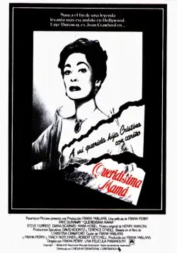 Постер: Дорогая мамочка / Mommie Dearest (1981)