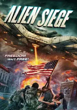Постер: Победа над пришельцами / Alien Siege (2018)
