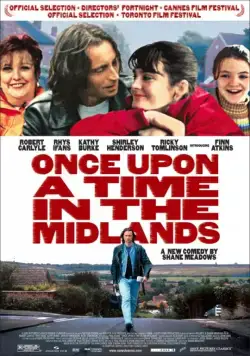 Постер: Однажды в Средней Англии / Once Upon a Time in the Midlands (2002)