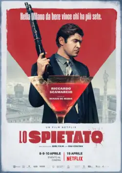 Постер: Безжалостный / Lo spietato (2019)