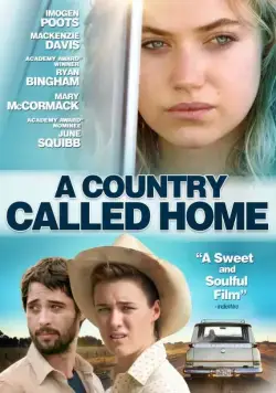 Постер: Страна под названием Дом / A Country Called Home (2015)