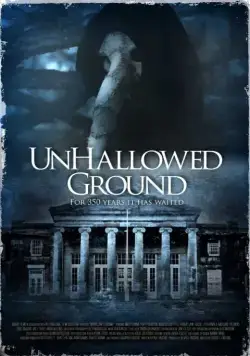 Постер: Грешная земля / Unhallowed Ground (2015)