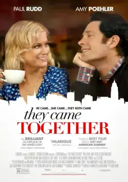 Постер: Они пришли вместе / They Came Together (2014)