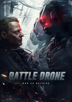 Постер: Битва с киборгами / Battle Drone (2017)