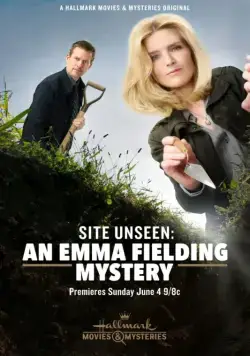 Постер: Расследования Эммы Филдинг: Невидимая сторона / Site Unseen: An Emma Fielding Mystery (2017)