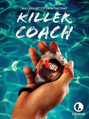 Постер: Тренер-убийца / Killer Coach (2016)