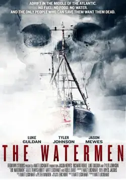 Постер: Рыбаки / The Watermen (2012)