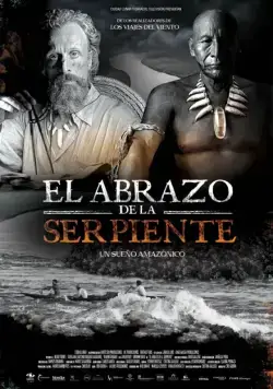 Постер: Объятия змея / El abrazo de la serpiente (2015)