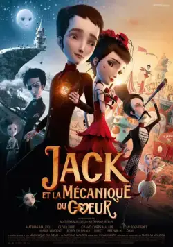 Постер: Джек и механическое сердце / Jack et la mécanique du coeur (2013)
