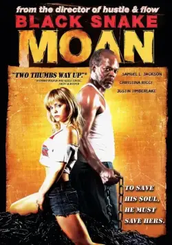 Постер: Стон черной змеи / Black Snake Moan (2006)