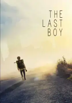 Постер: Последний мальчик / The Last Boy (2019)
