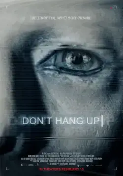 Постер: Не вешайте трубку / Don't Hang Up (2016)
