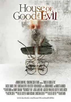 Постер: Дом добра и зла / House of Good and Evil (2013)