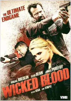 Постер: Злая кровь / Wicked Blood (2014)