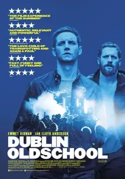 Постер: Дублин Олдскул / Dublin Oldschool (2018)