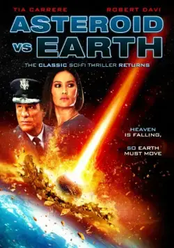 Постер: Астероид против Земли / Asteroid vs Earth (2014)