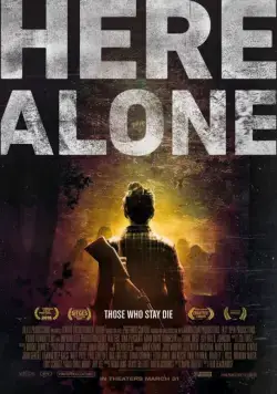 Постер: Тут одна / Here Alone (2016)