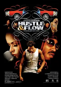 Постер: Суета и движение / Hustle and Flow (2005)